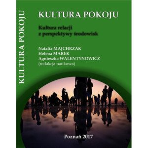 Kultura relacji z perspektywy środowisk [E-Book] [pdf]