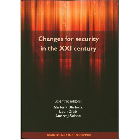 Changes for Security in the XXI Century [E-Book] [pdf]