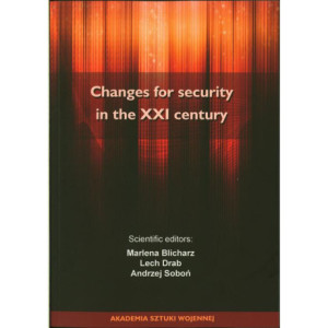 Changes for Security in the XXI Century [E-Book] [mobi]