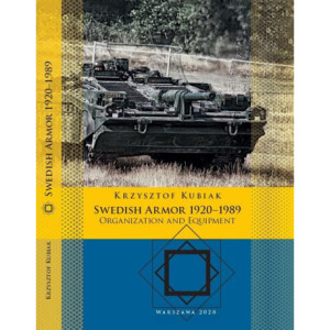 Swedish Armor 1920–1989. Organization and Equipment [E-Book] [epub]
