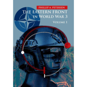 The Eastern Front In World War 3. Volume I [E-Book] [mobi]