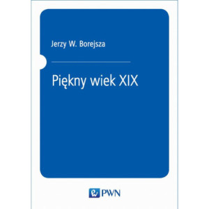 Piękny wiek XIX [E-Book] [mobi]