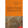 Dzieje Polski średniowiecznej [E-Book] [pdf]