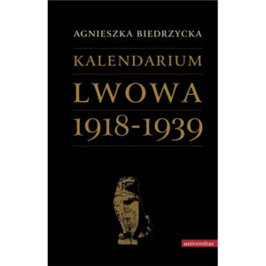 Kalendarium Lwowa 1918-1939 [E-Book] [pdf]