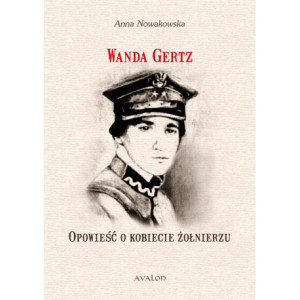 Wanda Gertz Opowieść o kobiecie żołnierzu [E-Book] [pdf]