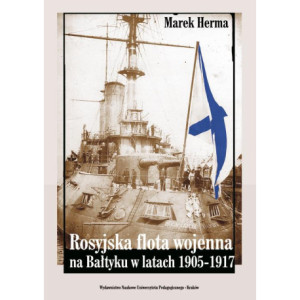 Rosyjska flota wojenna na Bałtyku w latach 1905-1917 [E-Book] [pdf]