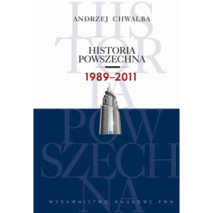 Historia powszechna 1989-2011 [E-Book] [mobi]