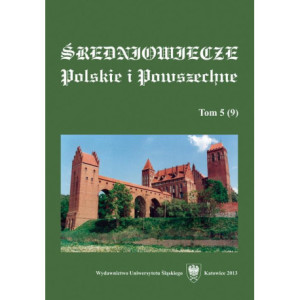 "Średniowiecze Polskie i Powszechne". T. 5 (9) [E-Book] [pdf]
