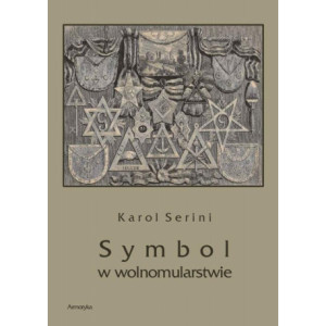 Symbol w wolnomularstwie [E-Book] [pdf]