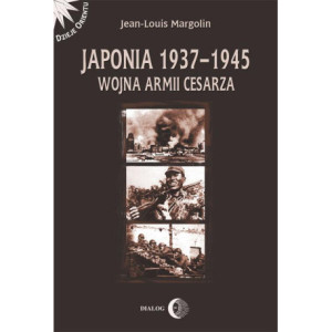 Japonia 1937-1945 Wojna Armii Cesarza [E-Book] [mobi]