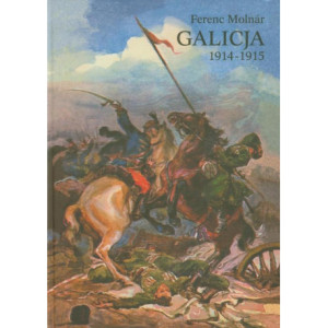Galicja 1914-1915 [E-Book] [epub]