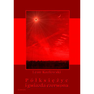 Półksiężyc i gwiazda czerwona [E-Book] [pdf]