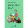 Zrozumieć Iran. Ze studiów nad literaturą perską [E-Book] [mobi]