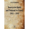 Towarzystwo Opieki Nad Polakami we Francji (1941 – 1944) [E-Book] [pdf]