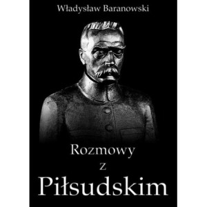 Rozmowy z Piłsudskim [E-Book] [epub]