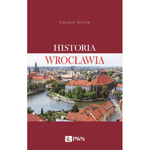 Historia Wrocławia [E-Book] [mobi]