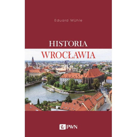 Historia Wrocławia [E-Book] [mobi]