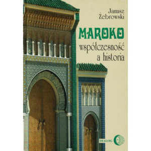 Maroko współczesność a historia [E-Book] [mobi]