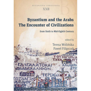 Byzantium and the Arabs [E-Book] [pdf]