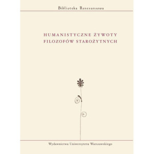 Humanistyczne żywoty filozofów starożytnych [E-Book] [pdf]