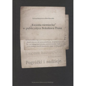 „Kwestia niemiecka" w publicystyce Bolesława Prusa [E-Book] [pdf]