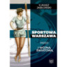 Sportowa Warszawa przed I wojną światową [E-Book] [epub]