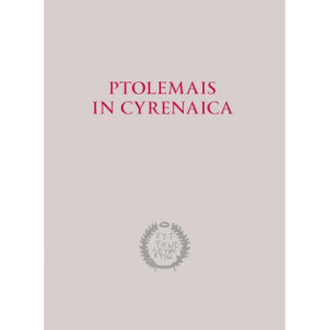 Ptolemais in Cyrenaica [E-Book] [pdf]