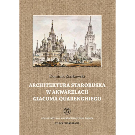Architektura staroruska w akwarelach Giacoma Quarenghiego [E-Book] [pdf]