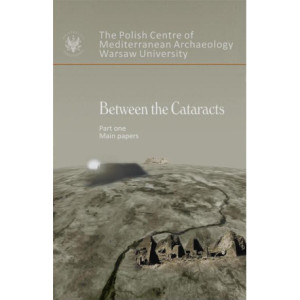 Between the Cataracts. Part 1 Main Papers [E-Book] [pdf]