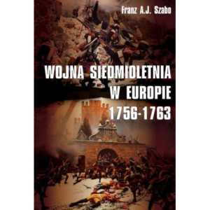 Wojna siedmioletnia w Europie 1756-1763 [E-Book] [epub]