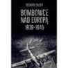 Bombowce nad Europą 1939-1945 [E-Book] [mobi]