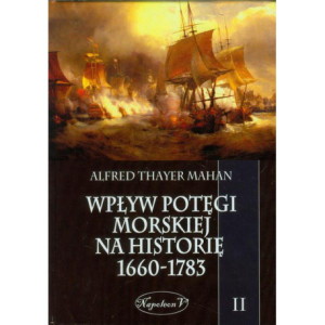 Wpływ potęgi morskiej na historię 1660-1783 Tom 2 [E-Book] [epub]