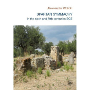 Spartan symmachy in the VI and V century BCE [E-Book] [pdf]
