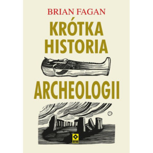 Krótka historia archeologii [E-Book] [epub]