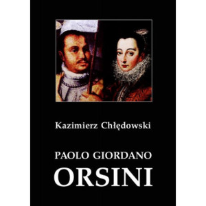 Paolo Giordano Orsini. Postać rzymskiego baroku [E-Book] [pdf]