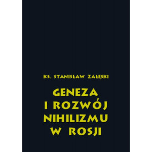 Geneza i rozwój nihilizmu w Rosji [E-Book] [pdf]