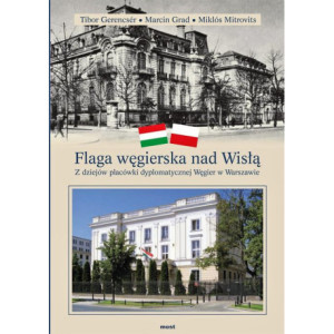 Flaga węgierska nad Wisłą [E-Book] [pdf]
