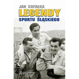Legendy sportu śląskiego [E-Book] [pdf]