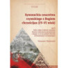 Symmachia cesarstwa rzymskiego z Bogiem chrześcijan (IV-VI wiek) Tom II [E-Book] [pdf]