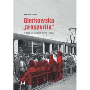 Gierkowska „prosperita” [E-Book] [epub]
