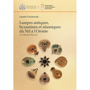 Lampes antiques, byzantines et islamiques du Nil a l'Oronte [E-Book] [pdf]