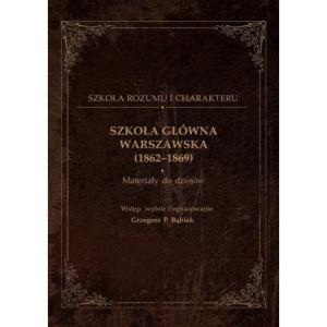 Szkoła Główna Warszawska (1862-1869) [E-Book] [pdf]