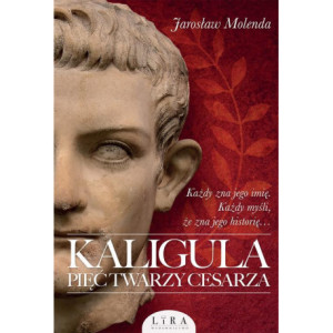 Kaligula Pięć twarzy cesarza [E-Book] [epub]
