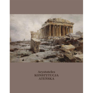 Konstytucja ateńska inaczej Ustrój polityczny Aten [E-Book] [mobi]