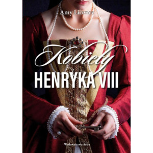 Kobiety Henryka VIII [E-Book] [mobi]