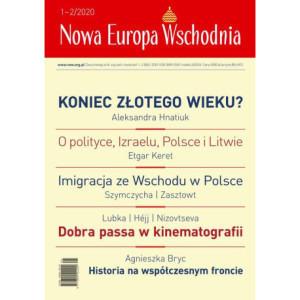 Nowa Europa Wschodnia 1-2/2020 [E-Book] [pdf]