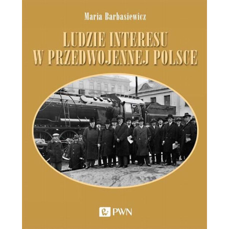 Ludzie interesu w przedwojennej Polsce [E-Book] [mobi]