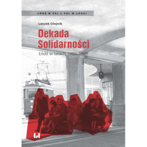 Dekada Solidarności [E-Book] [mobi]