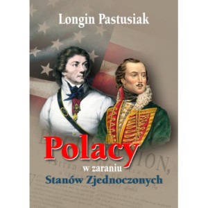 Polacy w zaraniu Stanów Zjednoczonych [E-Book] [mobi]