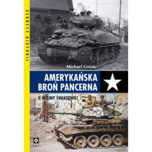 Amerykańska broń pancerna II Wojny Światowej [E-Book] [pdf]